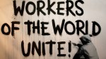 Workers of the world